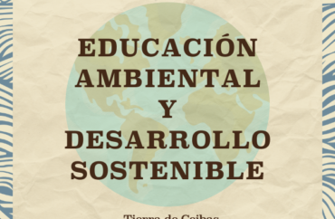 Educación Ambiental y Desarrollo Sostenible - Tierra de Ceibas - Cosmética Orgánica